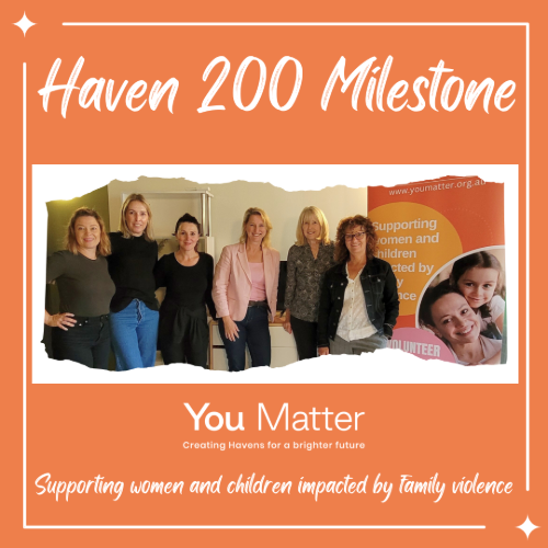 200th Haven milestone with Sarah, Kelsey, Deb, Vicki Ward, Fiona and Jen