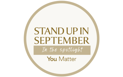 Stand Up in September…..  In the Spotlight
